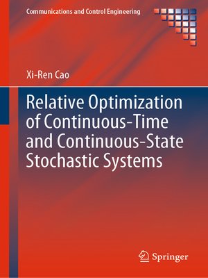 cover image of Relative Optimization of Continuous-Time and Continuous-State Stochastic Systems